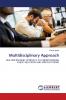 Multidisciplinary Approach