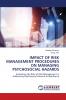 IMPACT OF RISK MANAGEMENT PROCEDURES ON MANAGING PSYCHOSOCIAL HAZARDS