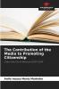 The Contribution of the Media to Promoting Citizenship