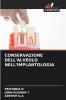 CONSERVAZIONE DELL'ALVEOLO NELL'IMPLANTOLOGIA