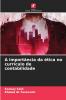 A importância da ética no currículo de contabilidade