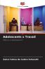 Adolescents x Travail