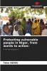 Protecting vulnerable people in Niger from words to action