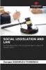 SOCIAL LEGISLATION AND LAW
