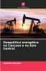 Geopolítica energética no Cáucaso e na Ásia Central