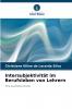 Intersubjektivität im Berufsleben von Lehrern