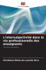 L'intersubjectivité dans la vie professionnelle des enseignants
