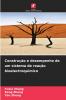 Construção e desempenho de um sistema de reação bioelectroquímico