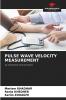 PULSE WAVE VELOCITY MEASUREMENT