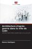 Architecture d'après-guerre dans la ville de León