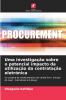 Uma investigação sobre o potencial impacto da utilização da contratação eletrónica