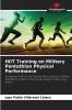 HIIT Training on Military Pentathlon Physical Performance