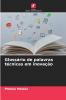 Glossário de palavras técnicas em inovação