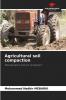 Agricultural soil compaction
