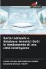 Social network e database tematici QoS