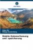 Mobile Datenerfassung und -speicherung