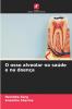 O osso alveolar na saúde e na doença