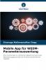 Mobile App für WEDM-Parameterauswertung