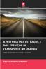 A HISTÓRIA DAS ESTRADAS E DOS SERVIÇOS DE TRANSPORTE NO UGANDA