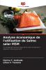 Analyse économique de l'utilisation de Salmo salar MSM