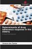 Determinants of drug adherence response in the elderly