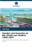 Handel und Gewerbe an der Küste von Andhra 1600-1687