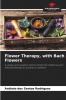 Flower Therapy with Bach Flowers