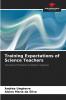 Training Expectations of Science Teachers