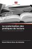 La scolarisation des pratiques de lecture