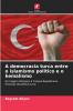 A democracia turca entre o islamismo político e o kemalismo