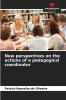 New perspectives on the actions of a pedagogical coordinator