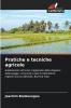 Pratiche e tecniche agricole
