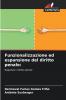 Funzionalizzazione ed espansione del diritto penale