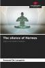 The silence of Hermes