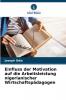 Einfluss der Motivation auf die Arbeitsleistung nigerianischer Wirtschaftspädagogen