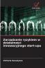 Zarz?dzanie ryzykiem w dzia?alno?ci innowacyjnego start-upu
