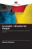 Le projet  Brasilia for People