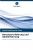 Benutzererfahrung und Spielerfahrung