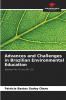 Advances and Challenges in Brazilian Environmental Education