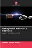 Inteligência Artificial e Robótica