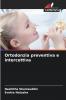 Ortodonzia preventiva e intercettiva