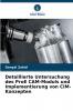 Detaillierte Untersuchung des ProE CAM-Moduls und Implementierung von CIM-Konzepten