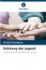 Stärkung der Jugend