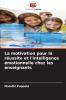 La motivation pour la réussite et l'intelligence émotionnelle chez les enseignants