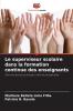 Le superviseur scolaire dans la formation continue des enseignants