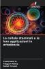Le cellule staminali e le loro applicazioni in ortodonzia