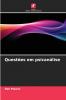 Questões em psicanálise