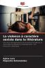 La violence à caractère sexiste dans la littérature