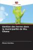 Gestion des terres dans la municipalité de Wa Ghana