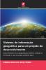 Sistema de informação geográfica para um projeto de desenvolvimento